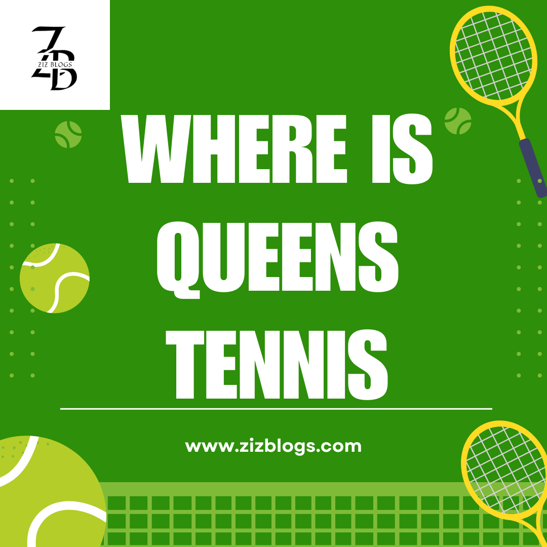 Where is Queens Tennis